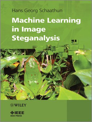 cover image of Machine Learning in Image Steganalysis